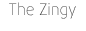The Zingy